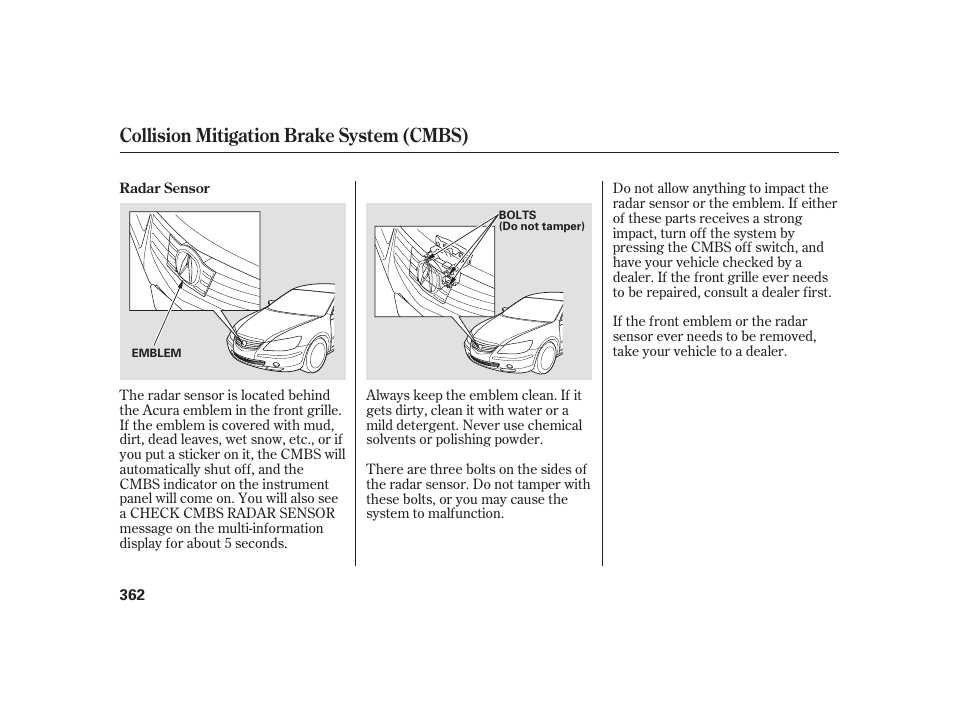 Collision mitigation brake system (cmbs) | Acura 2008 RL User Manual | Page 368 / 502