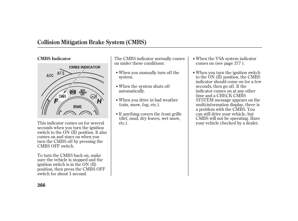 Collision mitigation brake system (cmbs) | Acura 2008 RL User Manual | Page 372 / 502