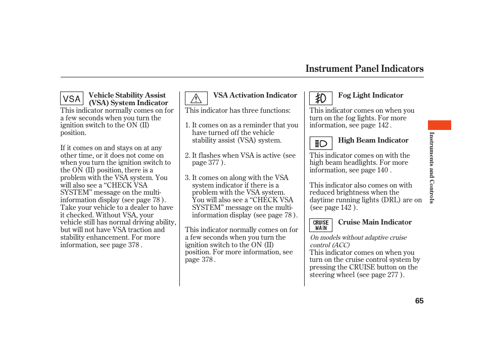 Instrument panel indicators | Acura 2008 RL User Manual | Page 71 / 502