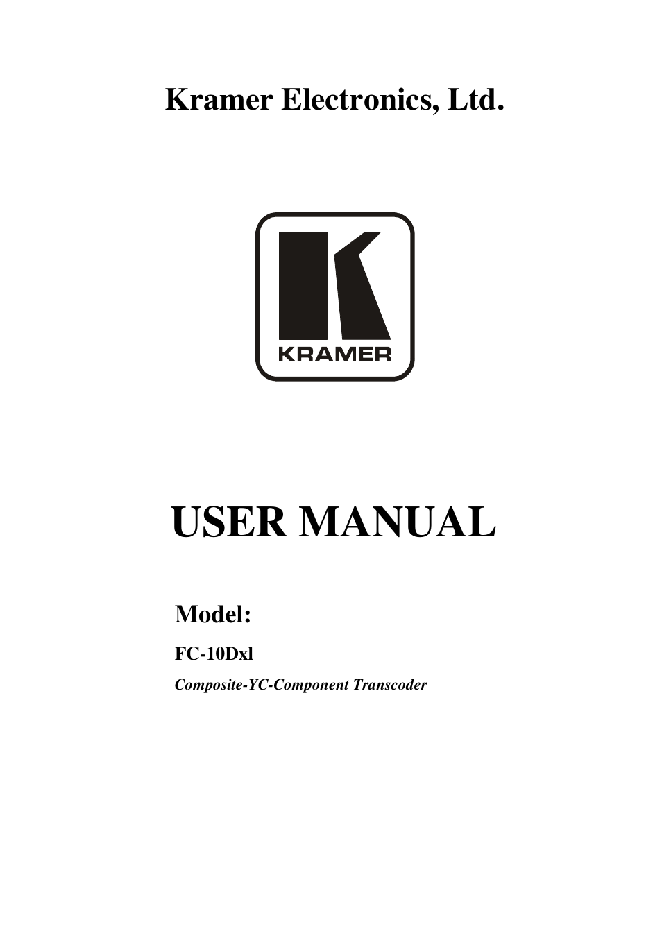Kramer Electronics FC-10Dxl User Manual | 10 pages