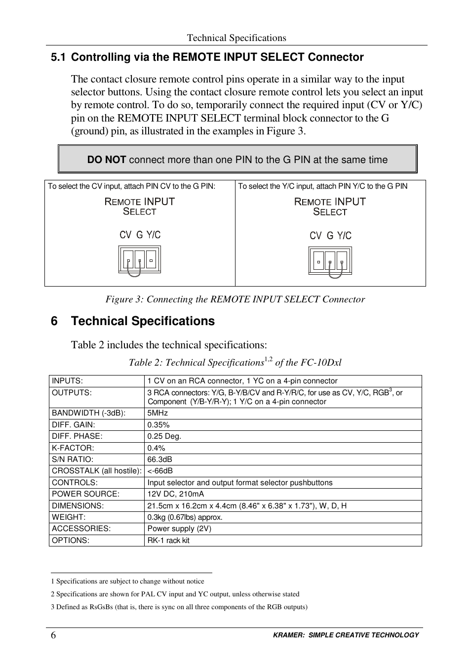 6 technical specifications, Table 2 includes the technical specifications | Kramer Electronics FC-10Dxl User Manual | Page 8 / 10