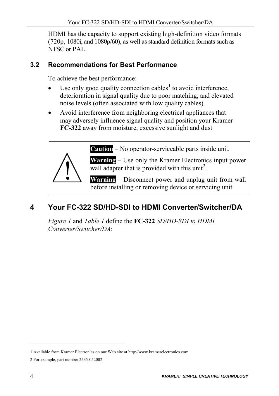 2 recommendations for best performance, Recommendations for best performance | Kramer Electronics FC-322 User Manual | Page 6 / 12