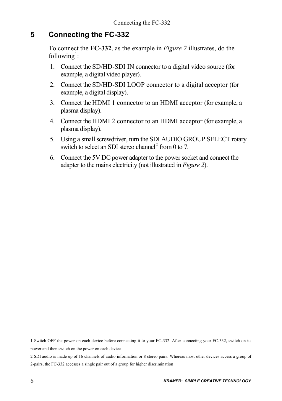 5 connecting the fc-332, Connecting the fc-332, 5connecting the fc-332 | Kramer Electronics FC-332 User Manual | Page 8 / 11