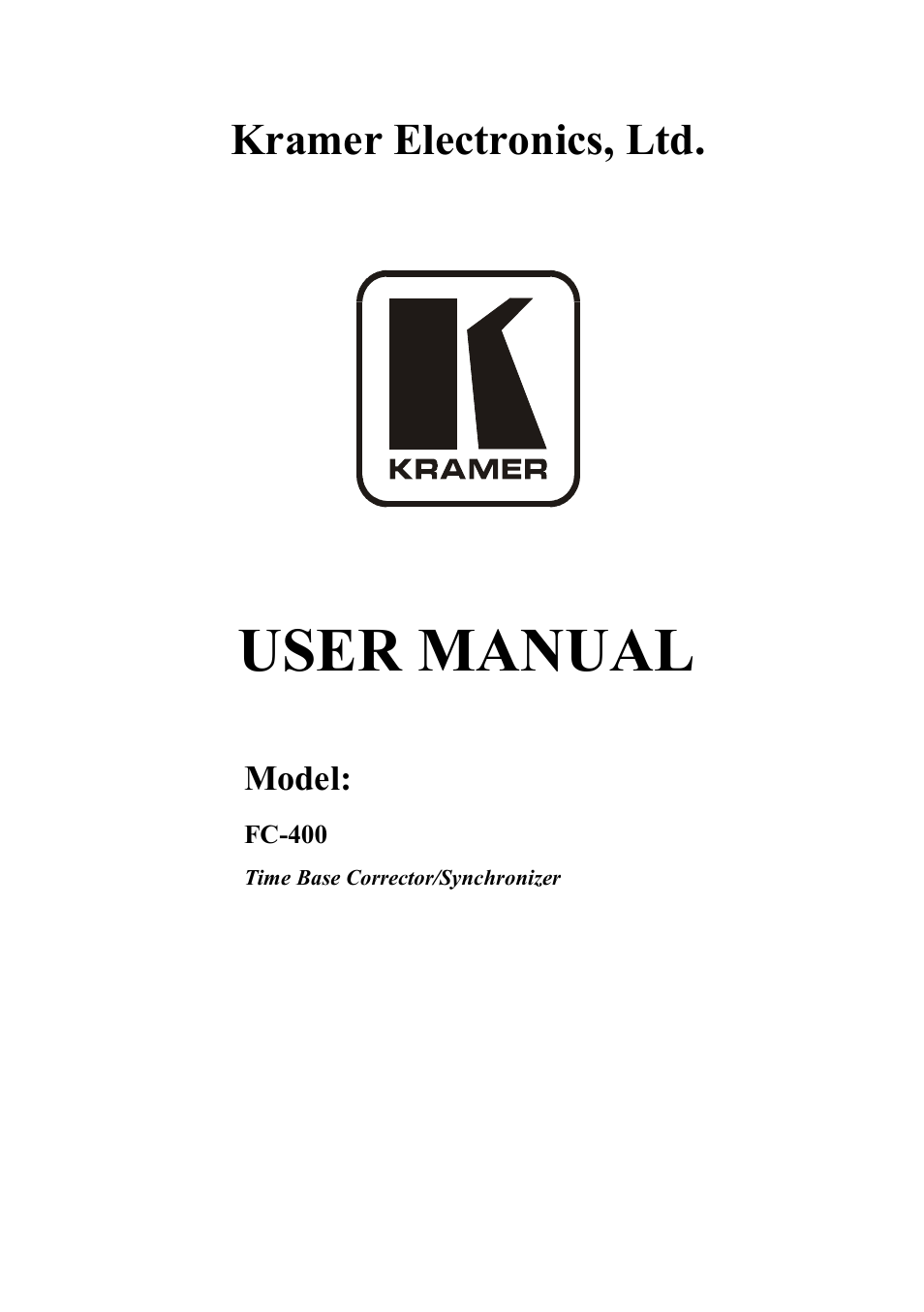 Kramer Electronics FC-400 User Manual | 14 pages