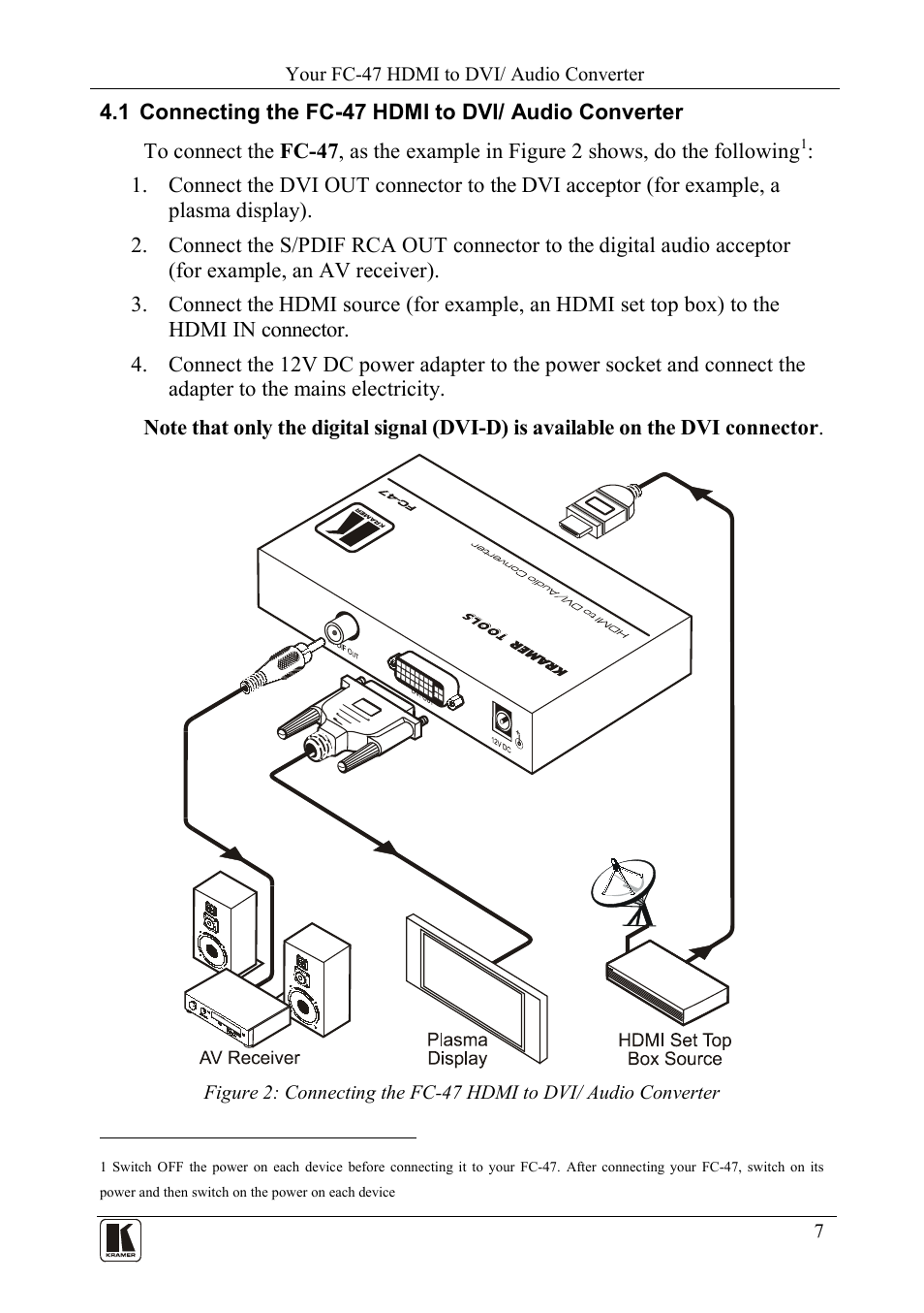 1 connecting the fc47 hdmi to dvi/ audio converter, Connecting the fc-47 hdmi to dvi/ audio converter | Kramer Electronics FC-48 User Manual | Page 9 / 14