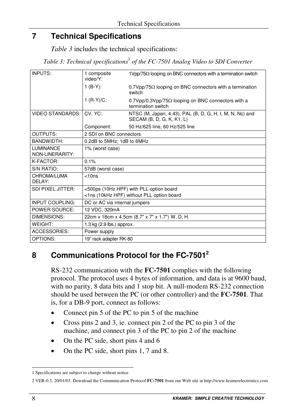 7technical specifications, Table 3 includes the technical specifications | Kramer Electronics FC-7501 User Manual | Page 10 / 15