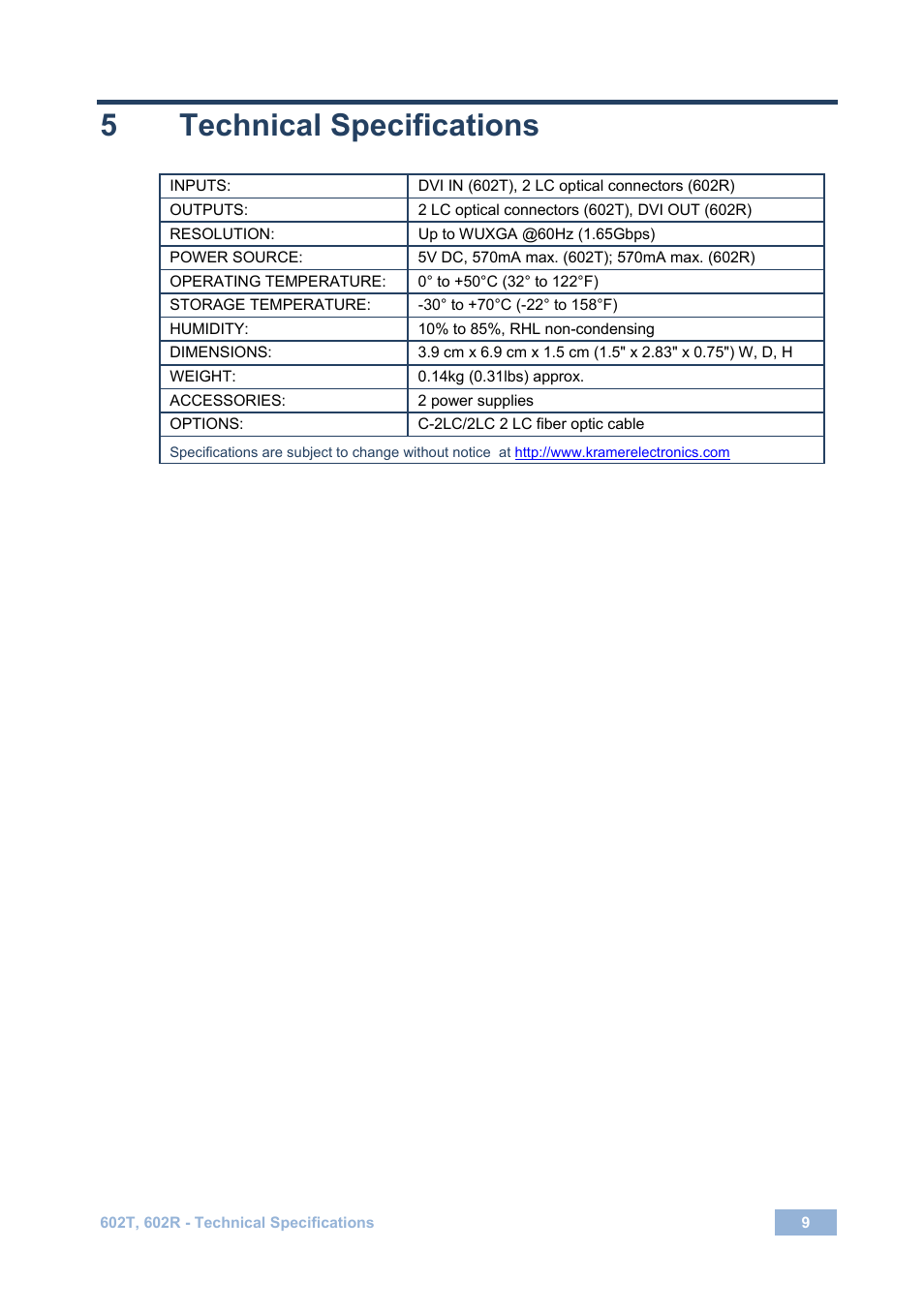 5 technical specifications, Technical specifications | Kramer Electronics 602R/T User Manual | Page 12 / 14
