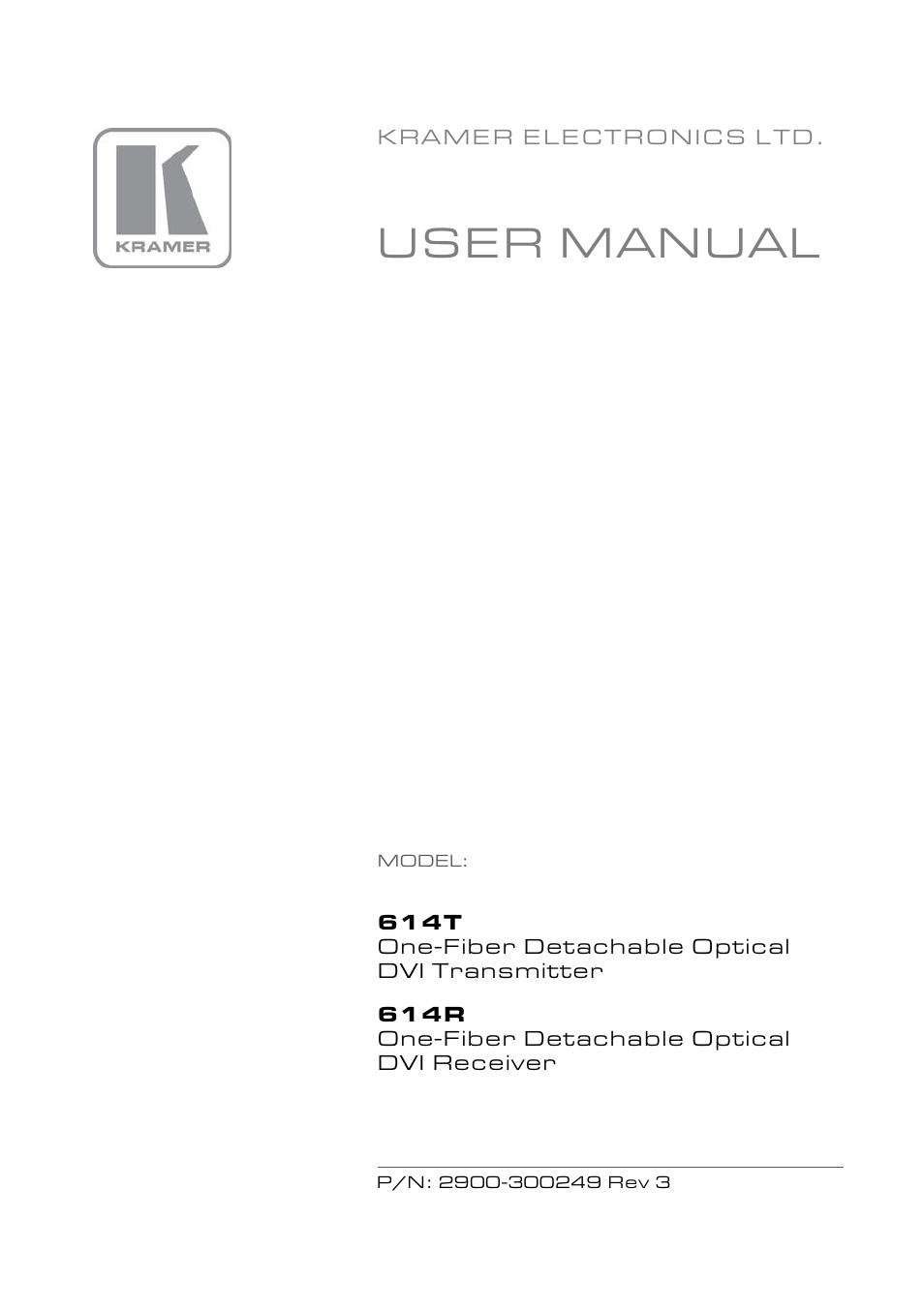 Kramer Electronics 614R/T User Manual | 14 pages