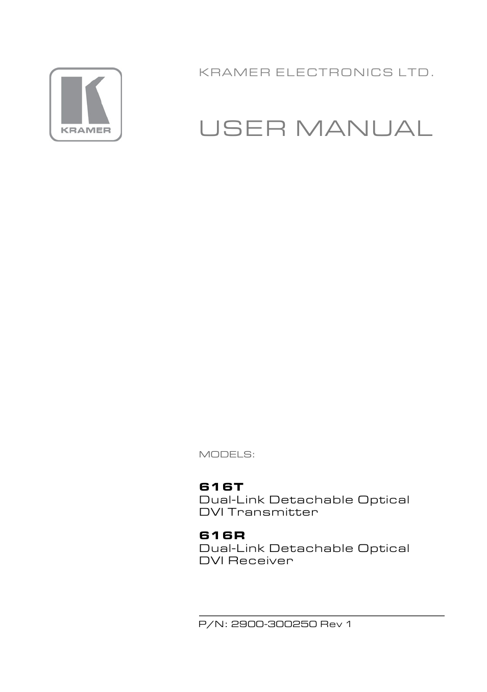 Kramer Electronics 616R/T User Manual | 14 pages