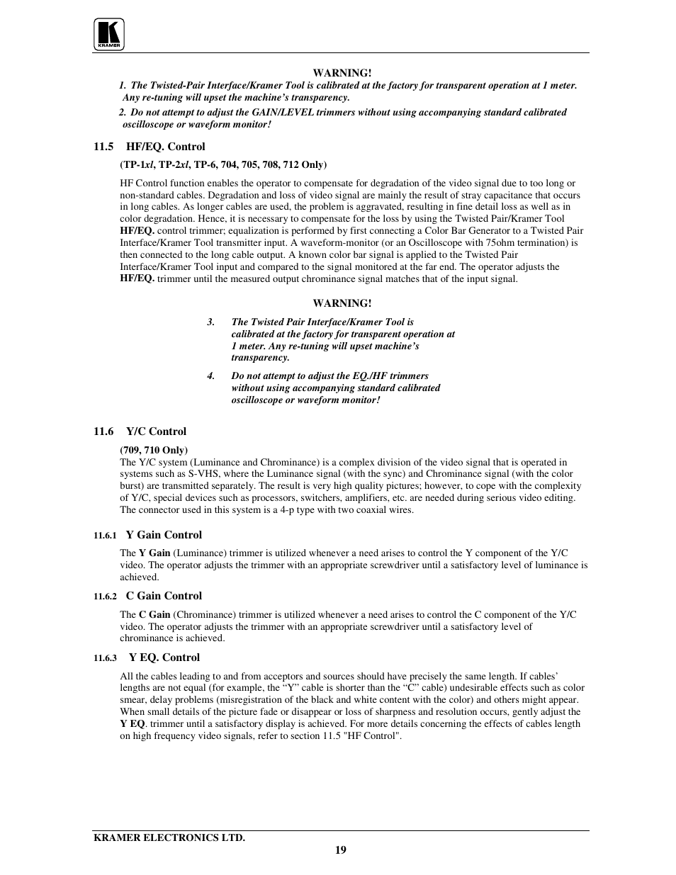 Kramer Electronics 704 User Manual | Page 22 / 32