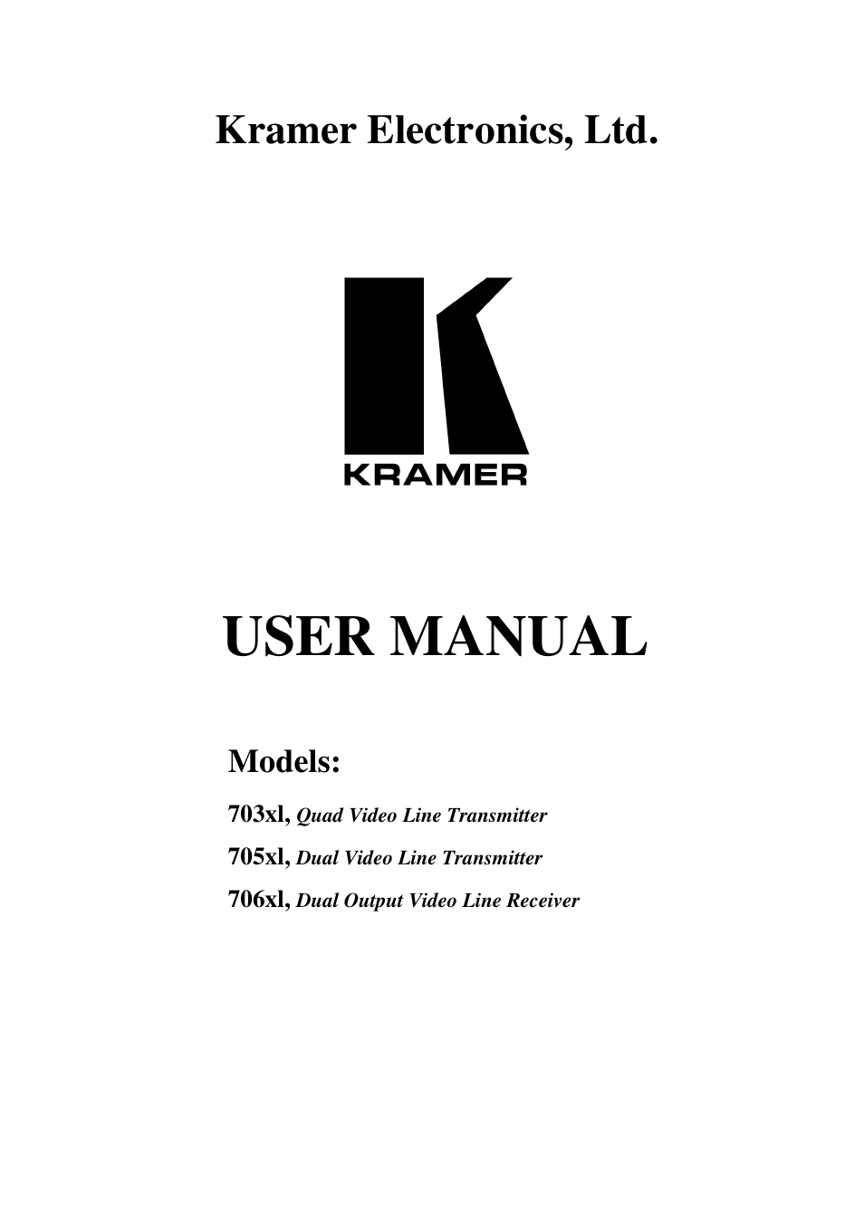 Kramer Electronics 705xl User Manual | 16 pages