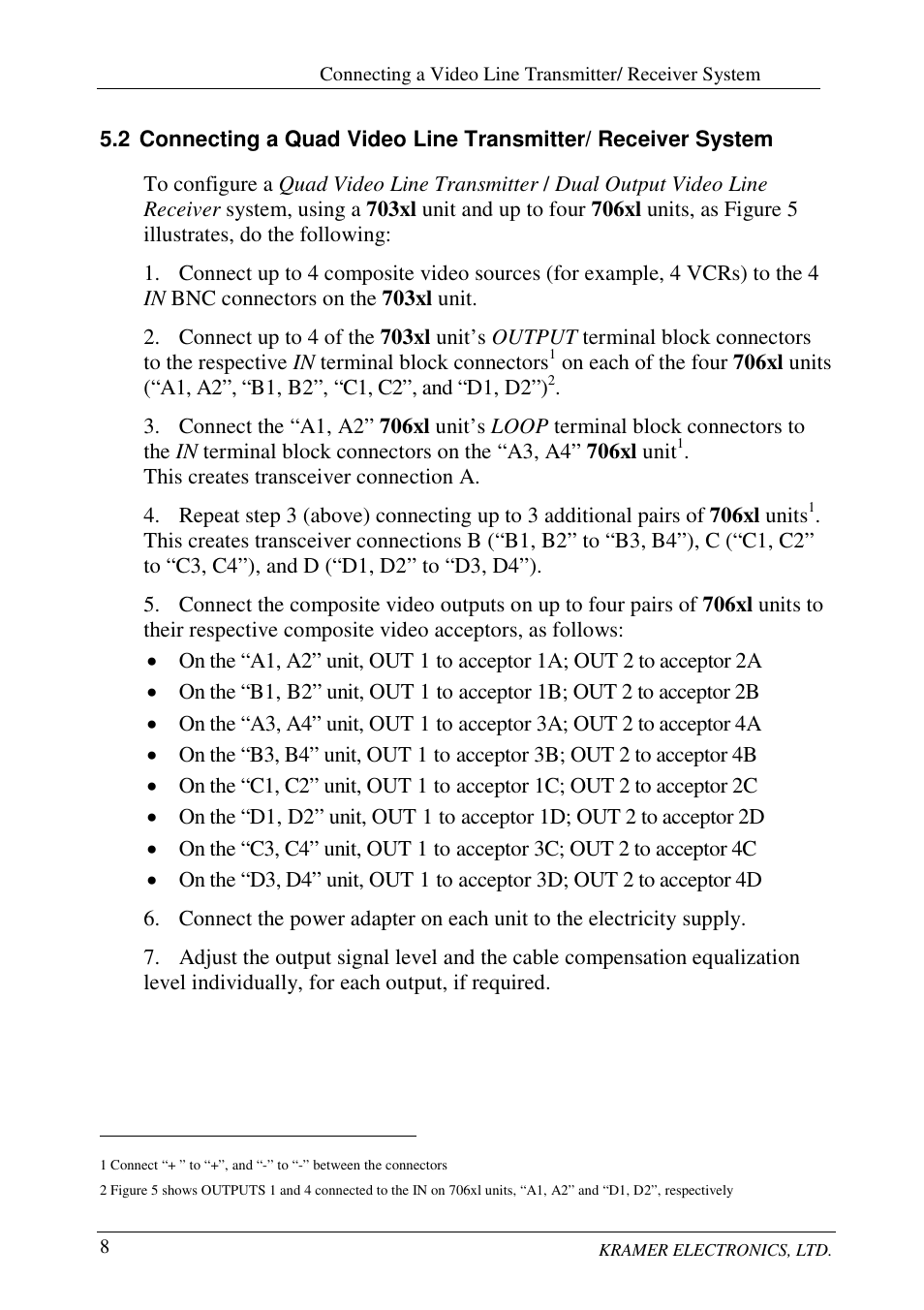 Kramer Electronics 705xl User Manual | Page 12 / 16