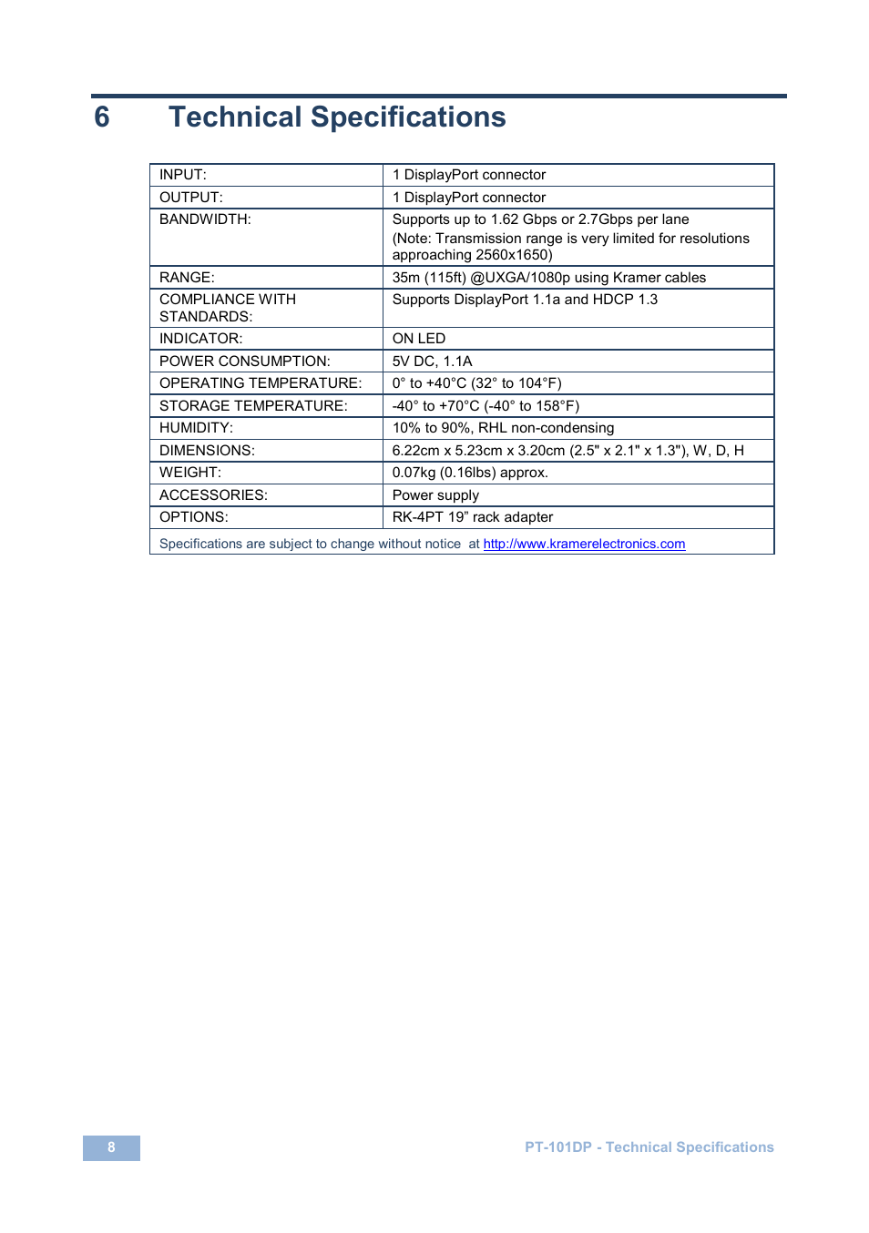 6 technical specifications, Technical specifications, 6technical specifications | Kramer Electronics PT-101DP User Manual | Page 11 / 13