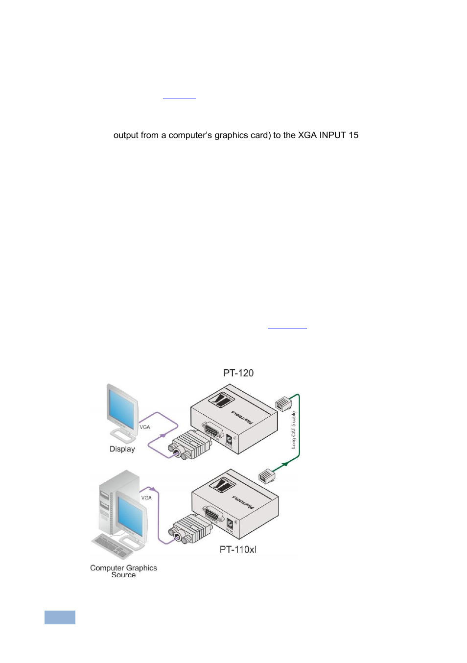 2 connecting the pt-120 xga line receiver, Connecting the pt-120 xga line receiver, Figure 6: connecting the pt-110xl to a pt-120 | Kramer Electronics PT-120 User Manual | Page 15 / 20