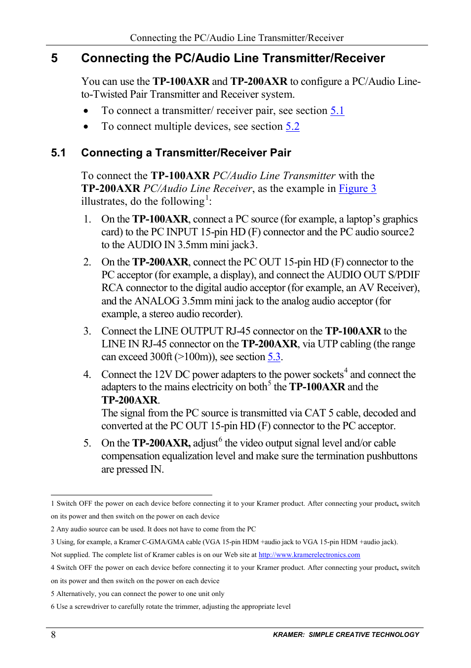 1 connecting a transmitter/receiver pair, Connecting the pc/audio line transmitter/receiver, Connecting a transmitter/receiver pair | 5connecting the pc/audio line transmitter/receiver | Kramer Electronics TP-200AXR User Manual | Page 10 / 16