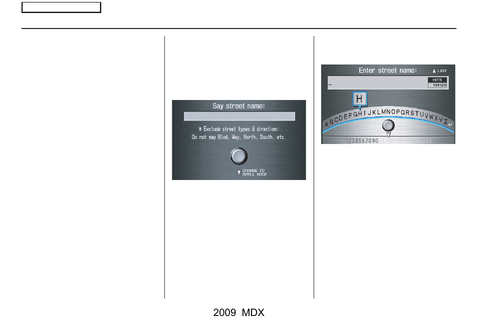 Entering a destination, 2009 mdx | Acura 2009 MDX User Manual | Page 30 / 174