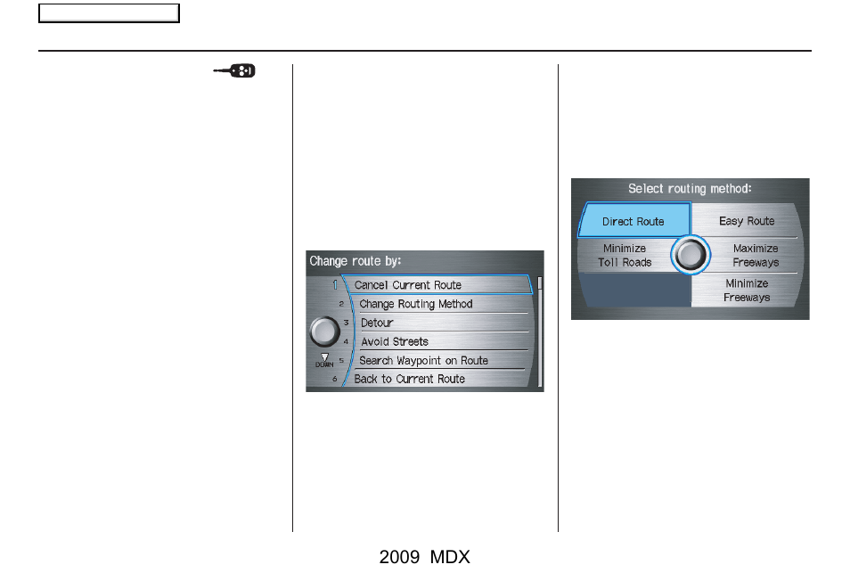 Driving to your destination, 2009 mdx | Acura 2009 MDX User Manual | Page 71 / 174