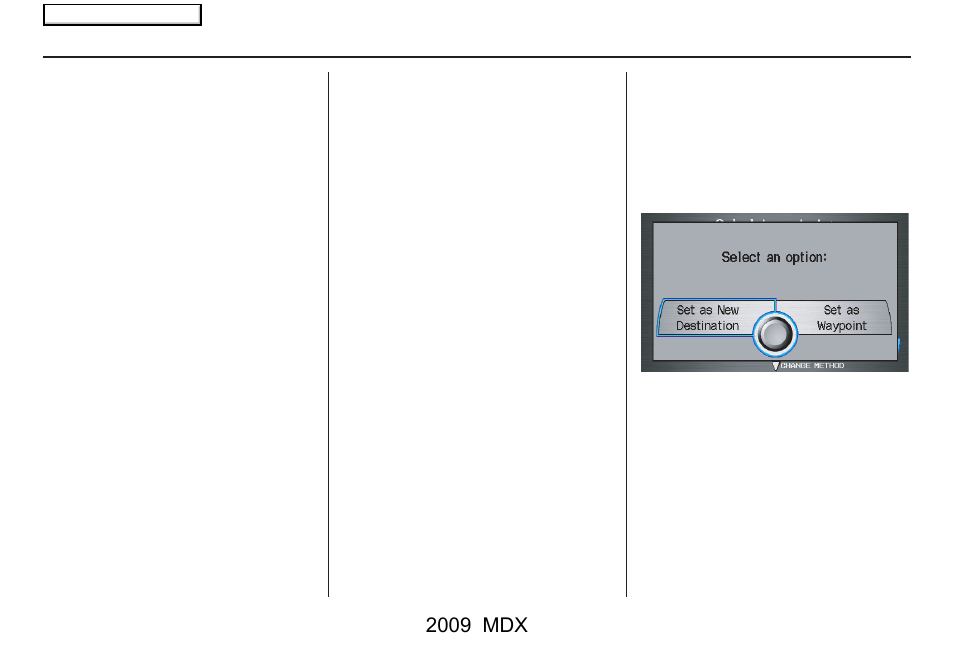 Driving to your destination, 2009 mdx | Acura 2009 MDX User Manual | Page 74 / 174