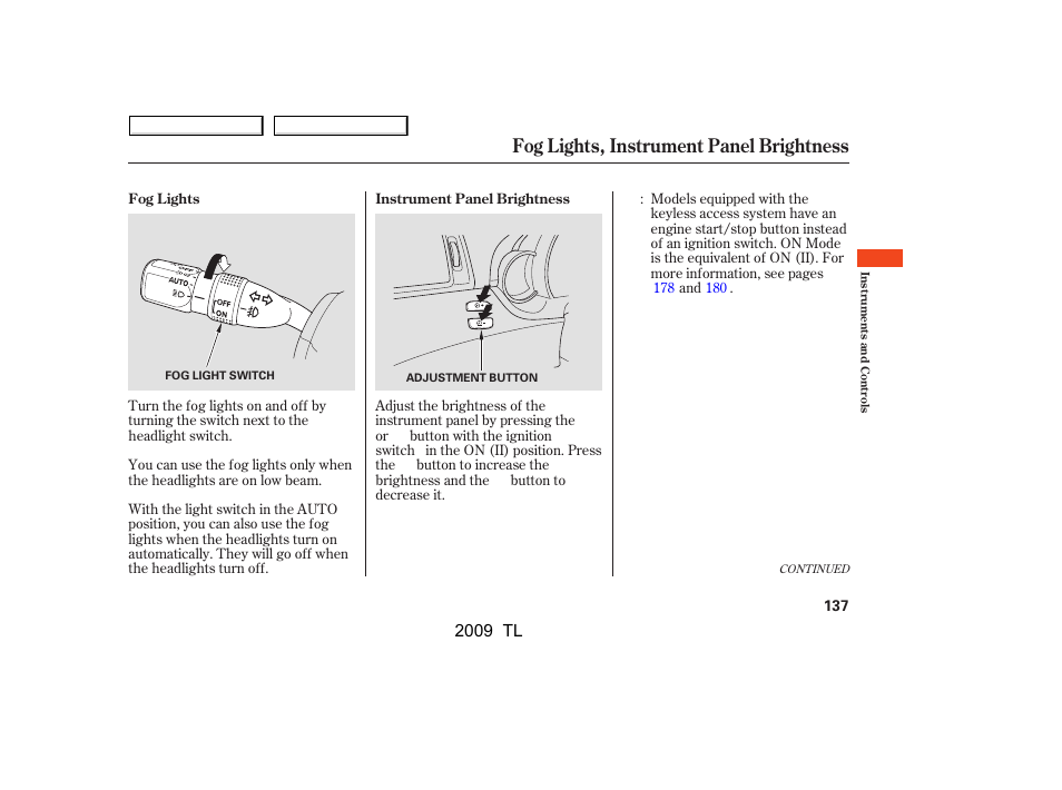 Fog lights, instrument panel brightness, 2009 tl | Acura 2009 TL User Manual | Page 140 / 648