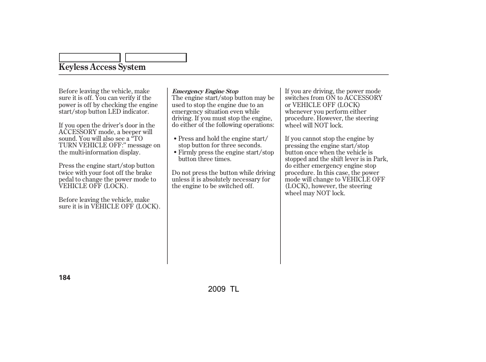 Keyless access system | Acura 2009 TL User Manual | Page 187 / 648