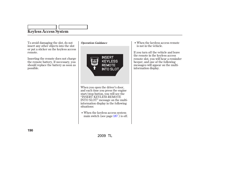 Keyless access system | Acura 2009 TL User Manual | Page 193 / 648