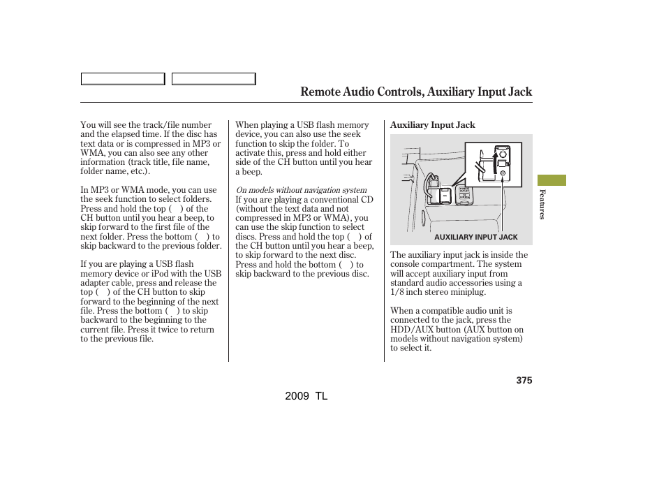 Remote audio controls, auxiliary input jack | Acura 2009 TL User Manual | Page 378 / 648