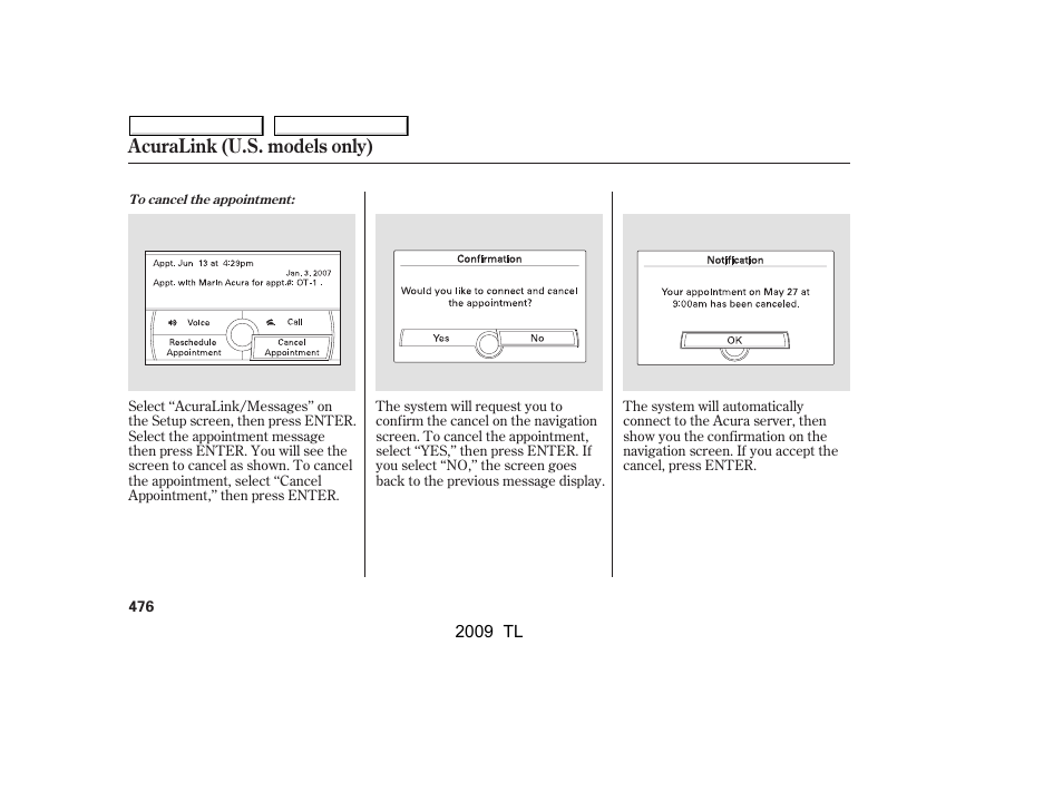 Acuralink (u.s. models only) | Acura 2009 TL User Manual | Page 479 / 648