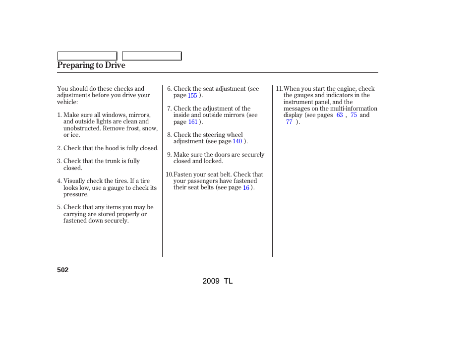 Preparing to drive | Acura 2009 TL User Manual | Page 505 / 648