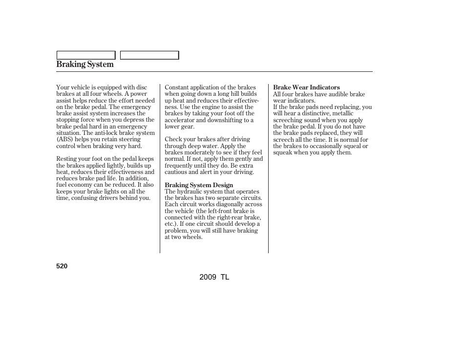 Braking system | Acura 2009 TL User Manual | Page 523 / 648