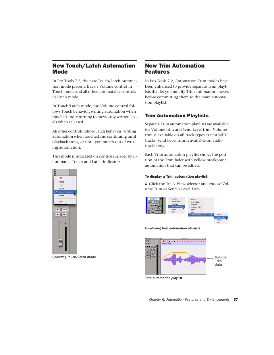 New touch/latch automation mode, New trim automation features, Trim automation playlists | Avid Technology Pro Tools  HD 7.2 User Manual | Page 73 / 130