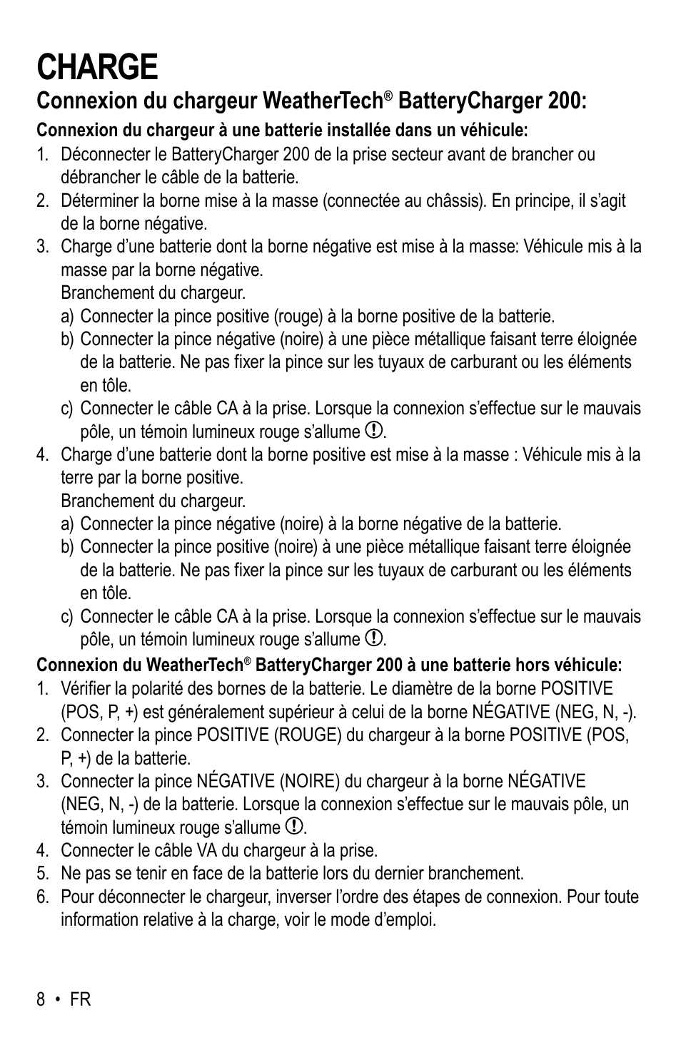 Charge, Connexion du chargeur weathertech, Batterycharger 200 | WeatherTech Battery Charger User Manual | Page 38 / 48
