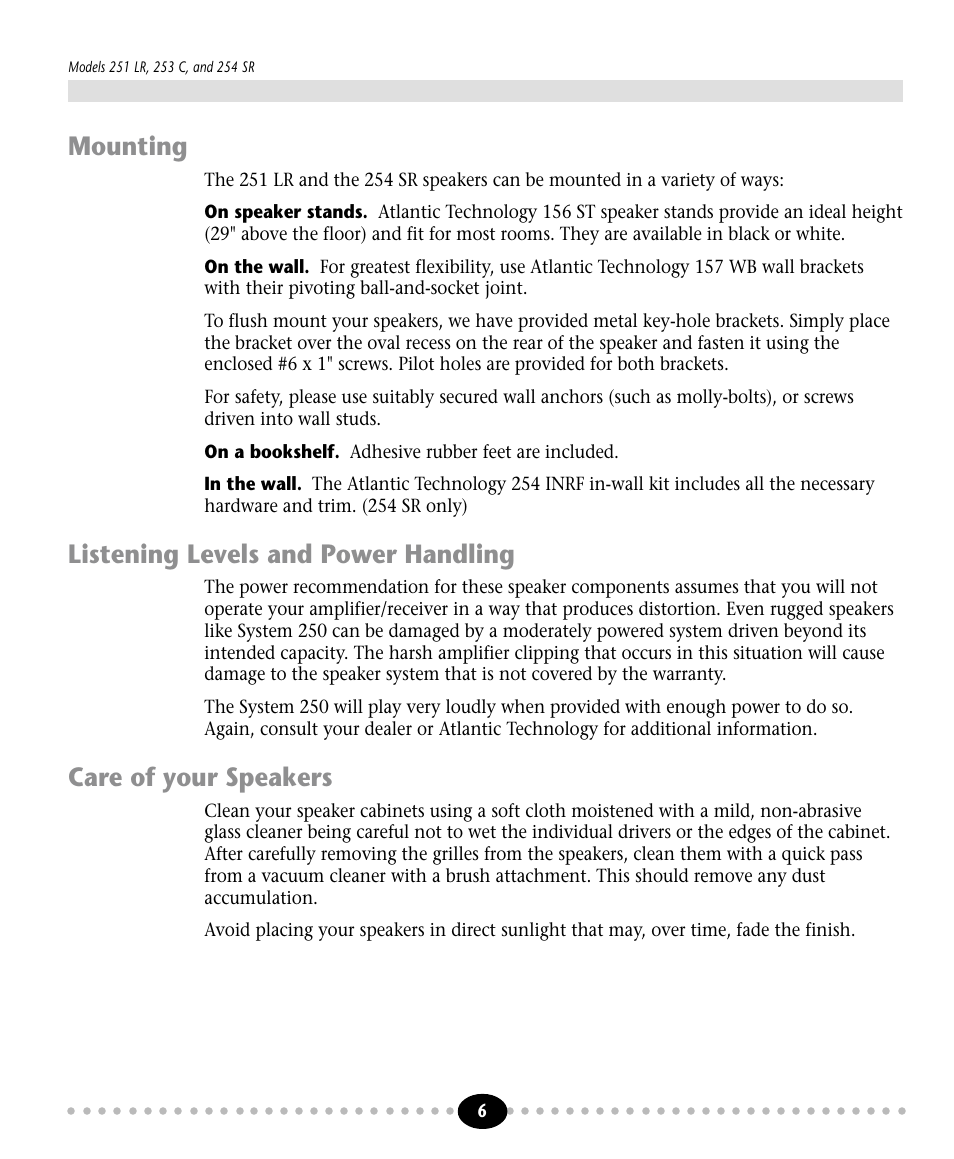 Tlantic, Mounting, Listening levels and power handling | Care of your speakers | Atlantic Technology 253 C User Manual | Page 6 / 8