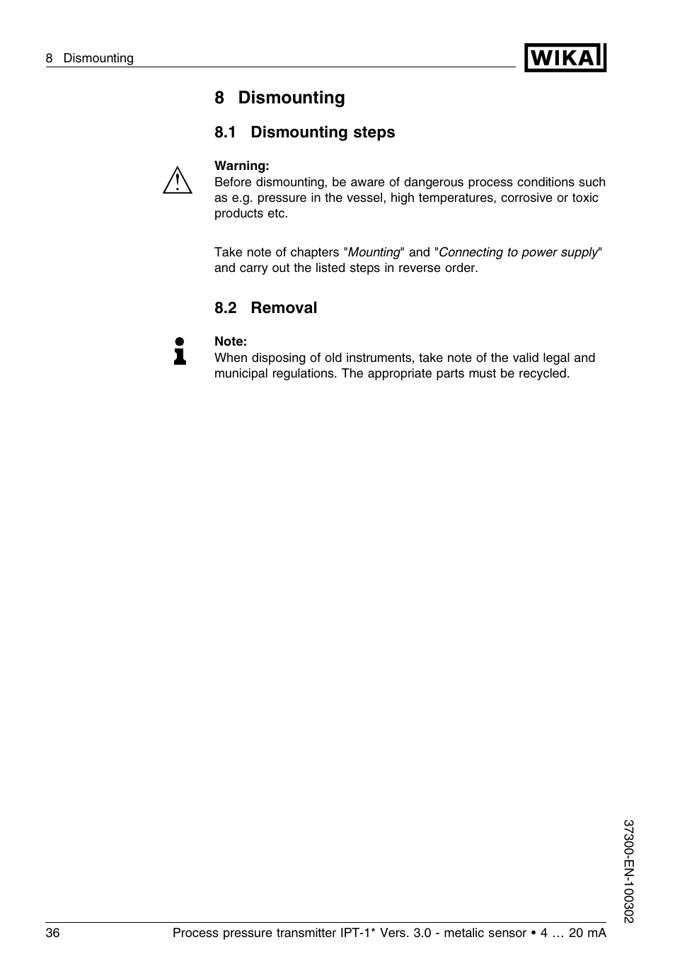 8 dismounting, 1 dismounting steps, 2 removal | 8dismounting | WIKA IPT-11 User Manual | Page 36 / 48