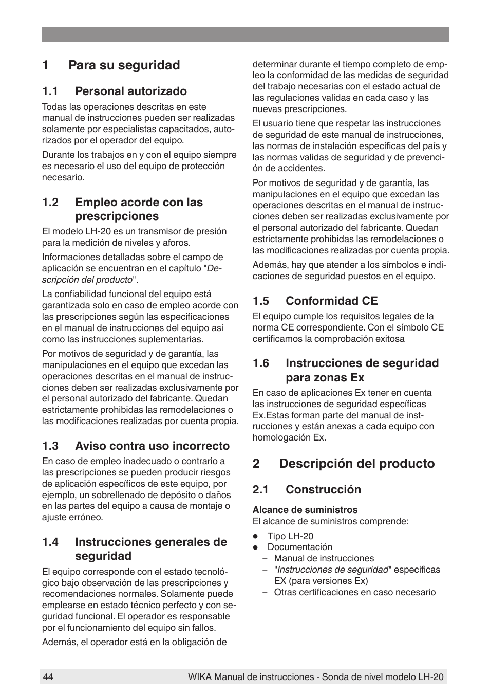 1 para su seguridad, 1 personal autorizado, 2 empleo acorde con las prescripciones | 3 aviso contra uso incorrecto, 4 instrucciones generales de seguridad, 5 conformidad ce, 6 instrucciones de seguridad para zonas ex, 2 descripción del producto, 1 construcción | WIKA LH-20 User Manual | Page 44 / 60