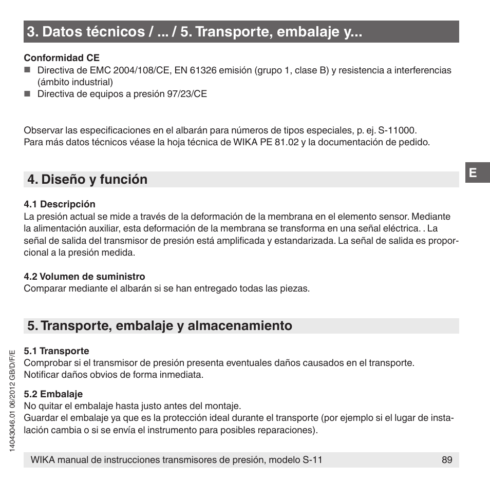 Datos técnicos / ... / 5. transporte, embalaje y, Diseño y función, Transporte, embalaje y almacenamiento | WIKA S-11 User Manual | Page 89 / 102