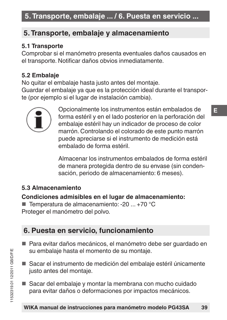 Transporte, embalaje y almacenamiento, Puesta en servicio, funcionamiento, Transporte, embalaje ... / 6. puesta en servicio | WIKA PG43SA User Manual | Page 39 / 48