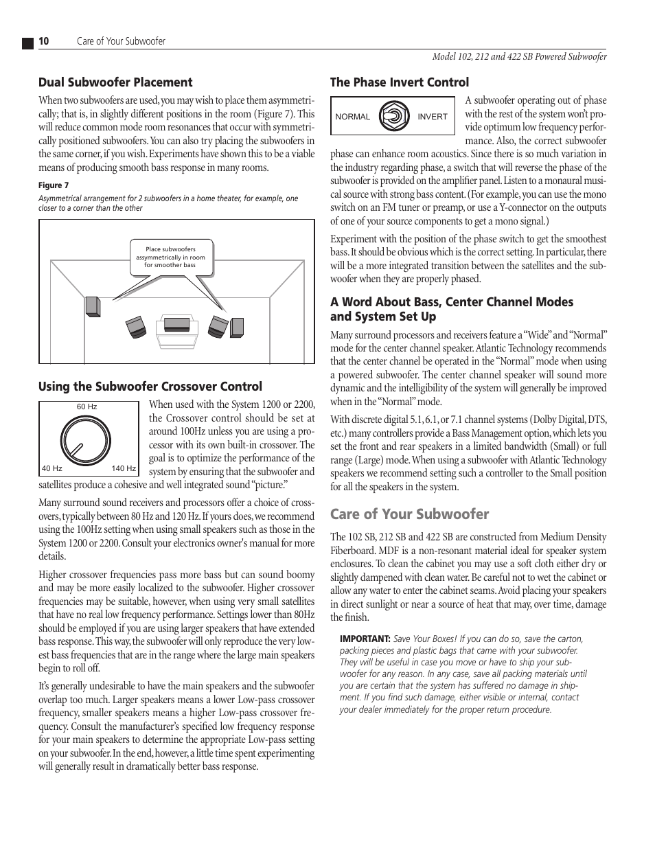 Care of your subwoofer, Dual subwoofer placement, The phase invert control | Using the subwoofer crossover control | Atlantic Technology 102 SB User Manual | Page 10 / 12