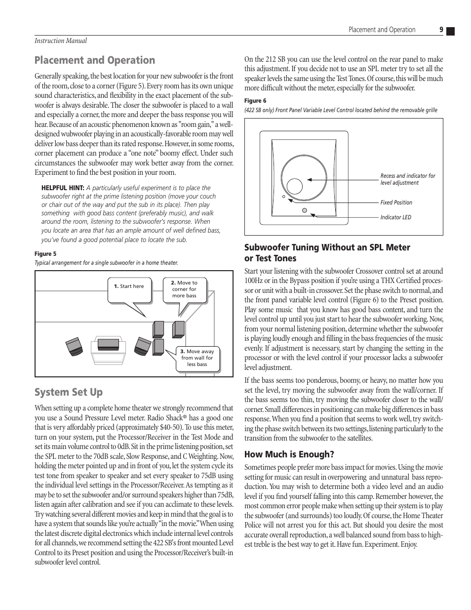 Placement and operation, System set up, How much is enough | Atlantic Technology 102 SB User Manual | Page 9 / 12