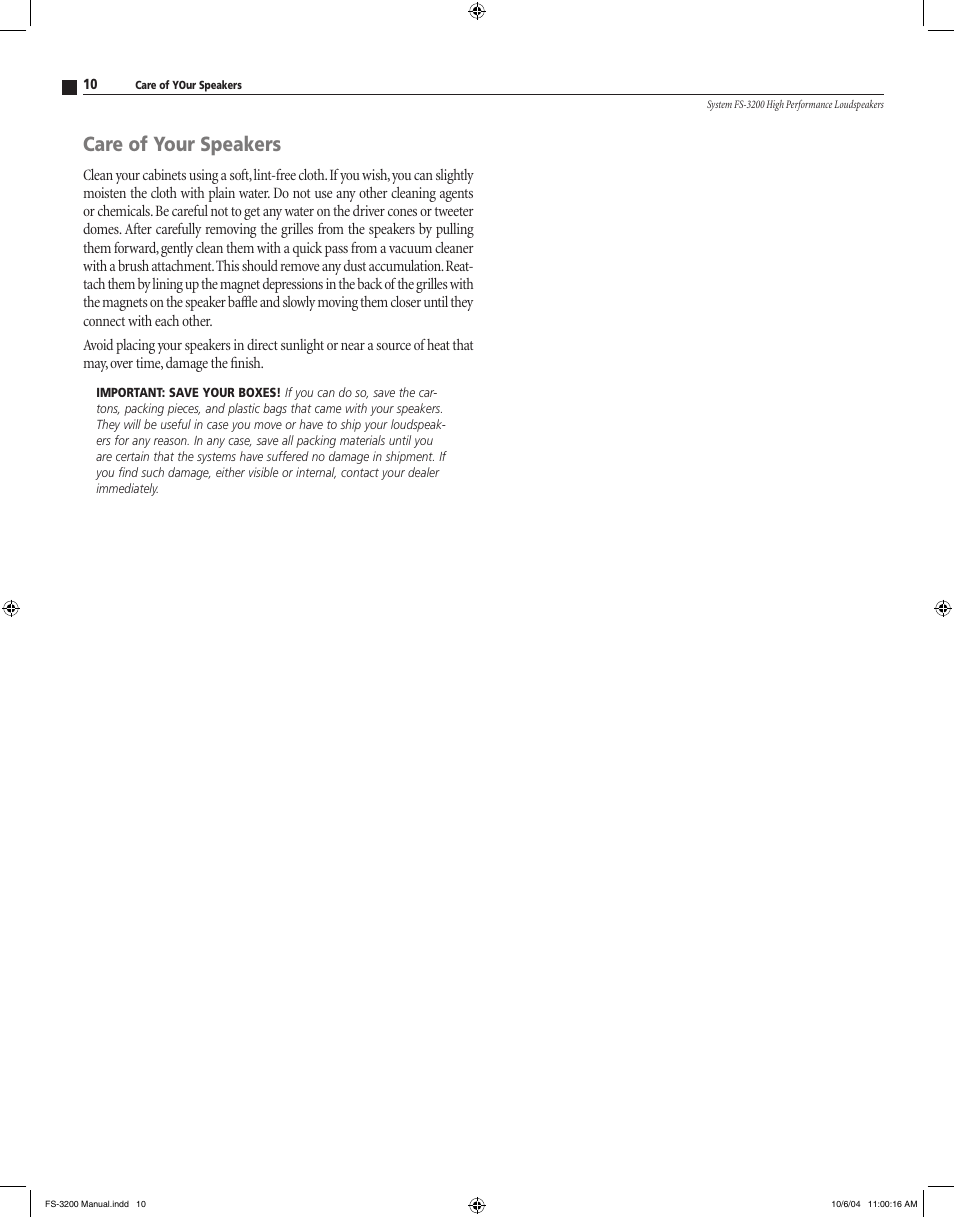 Care of your speakers | Atlantic Technology High Performance Loudspeaker Components FS-3200 User Manual | Page 10 / 12