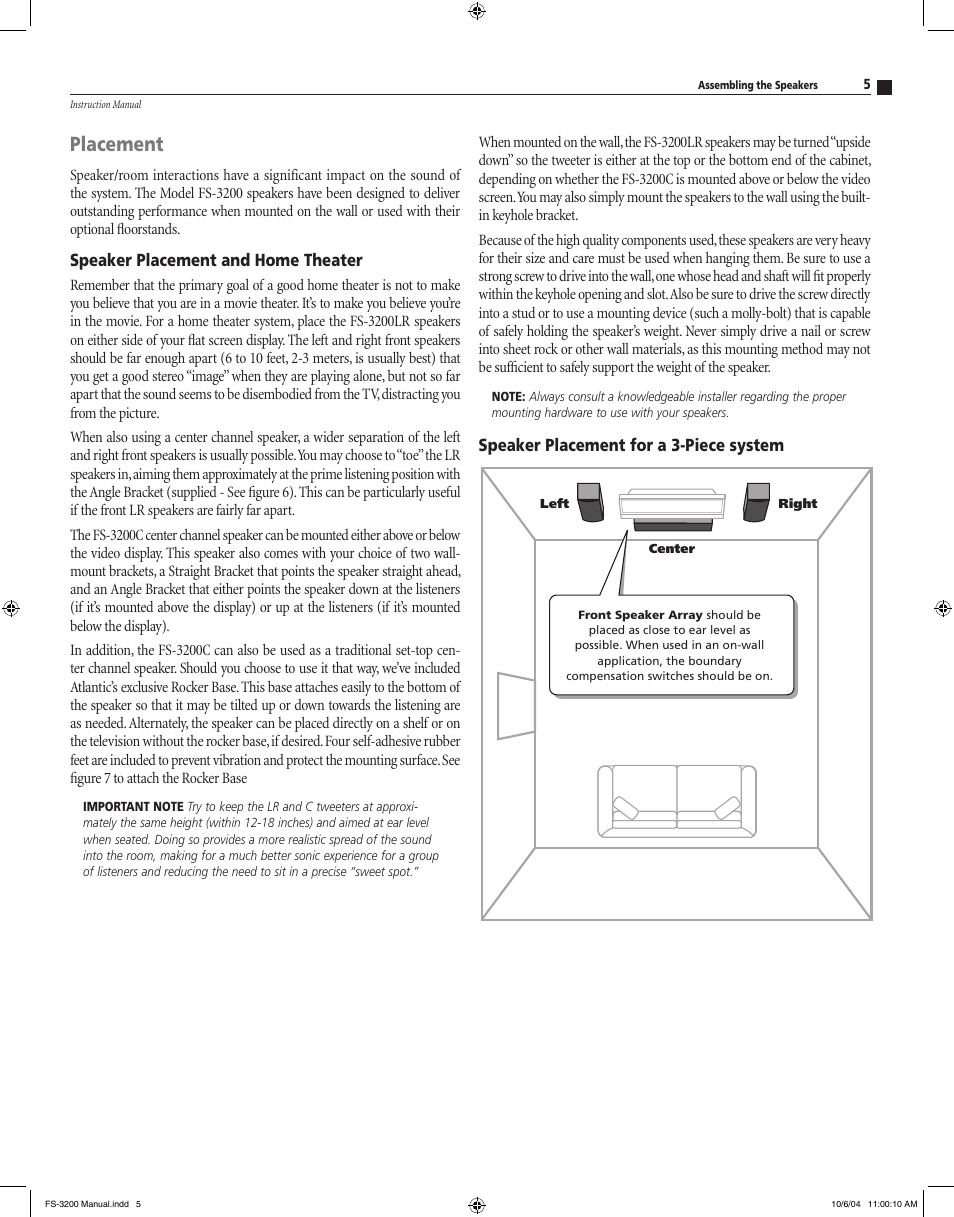 Placement, Speaker placement and home theater, Speaker placement for a 3-piece system | Atlantic Technology High Performance Loudspeaker Components FS-3200 User Manual | Page 5 / 12