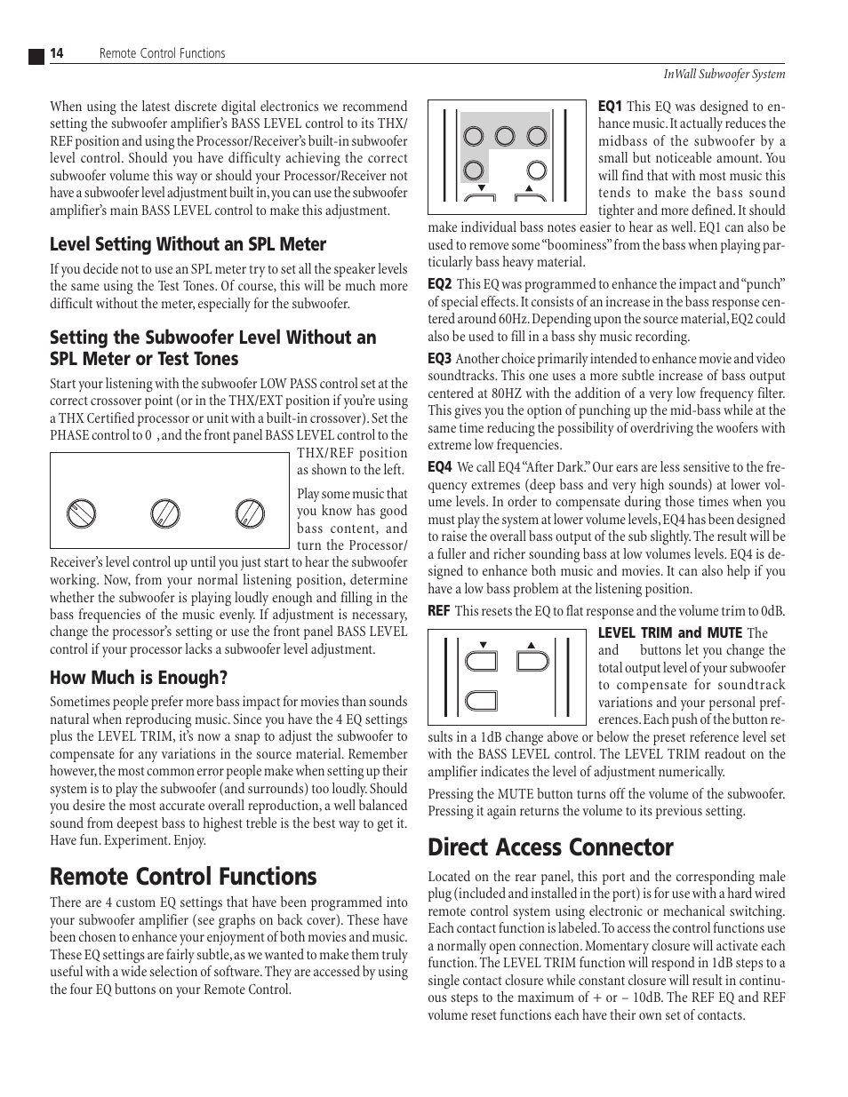 Remote control functions, Direct access connector, Level setting without an spl meter | How much is enough | Atlantic Technology SA-350 User Manual | Page 14 / 16