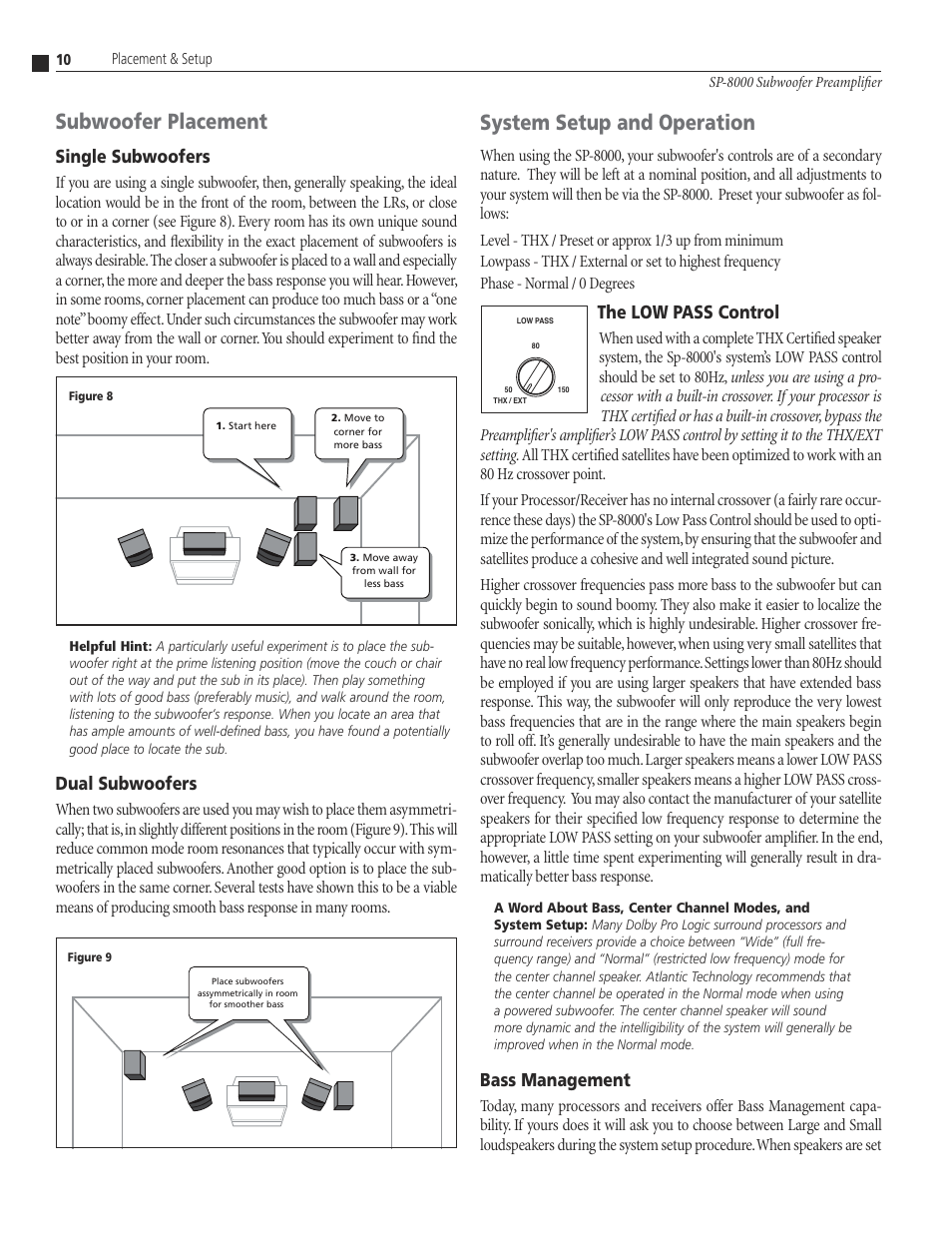 13 placem, Subwoofer placement, System setup and operation | Atlantic technology, Single subwoofers, Dual subwoofers, The low pass control, Bass management, Placement & setup | Atlantic Technology SP-8000 User Manual | Page 10 / 16