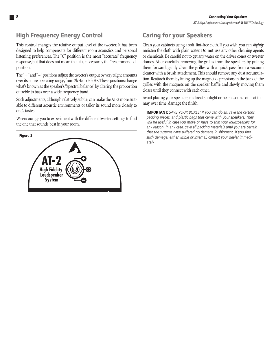 At-2, High frequency energy control, Caring for your speakers | Atlantic Technology AT-2 User Manual | Page 8 / 12
