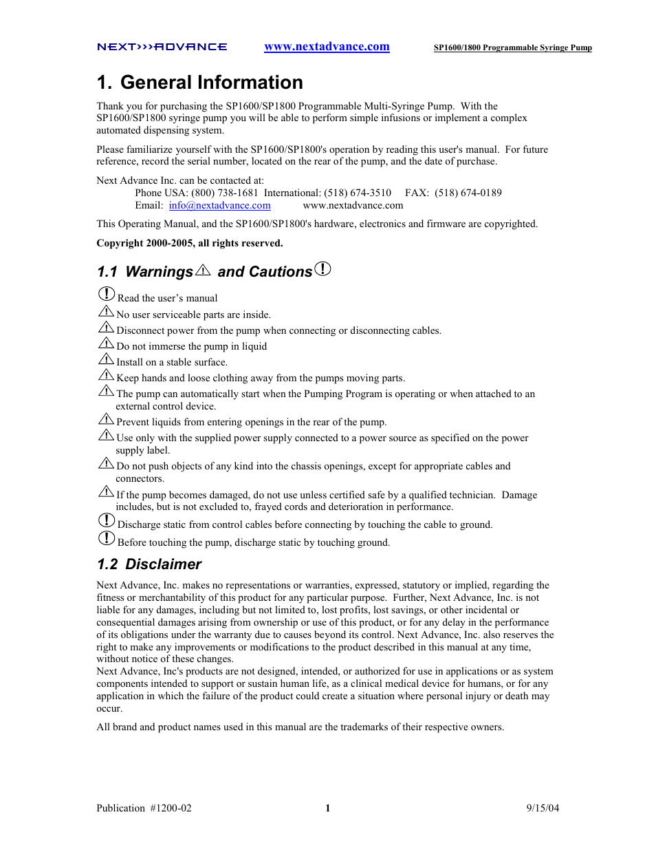 General information, 1 warnings, And cautions | 2 disclaimer | Next Advance SP1800 User Manual | Page 6 / 57