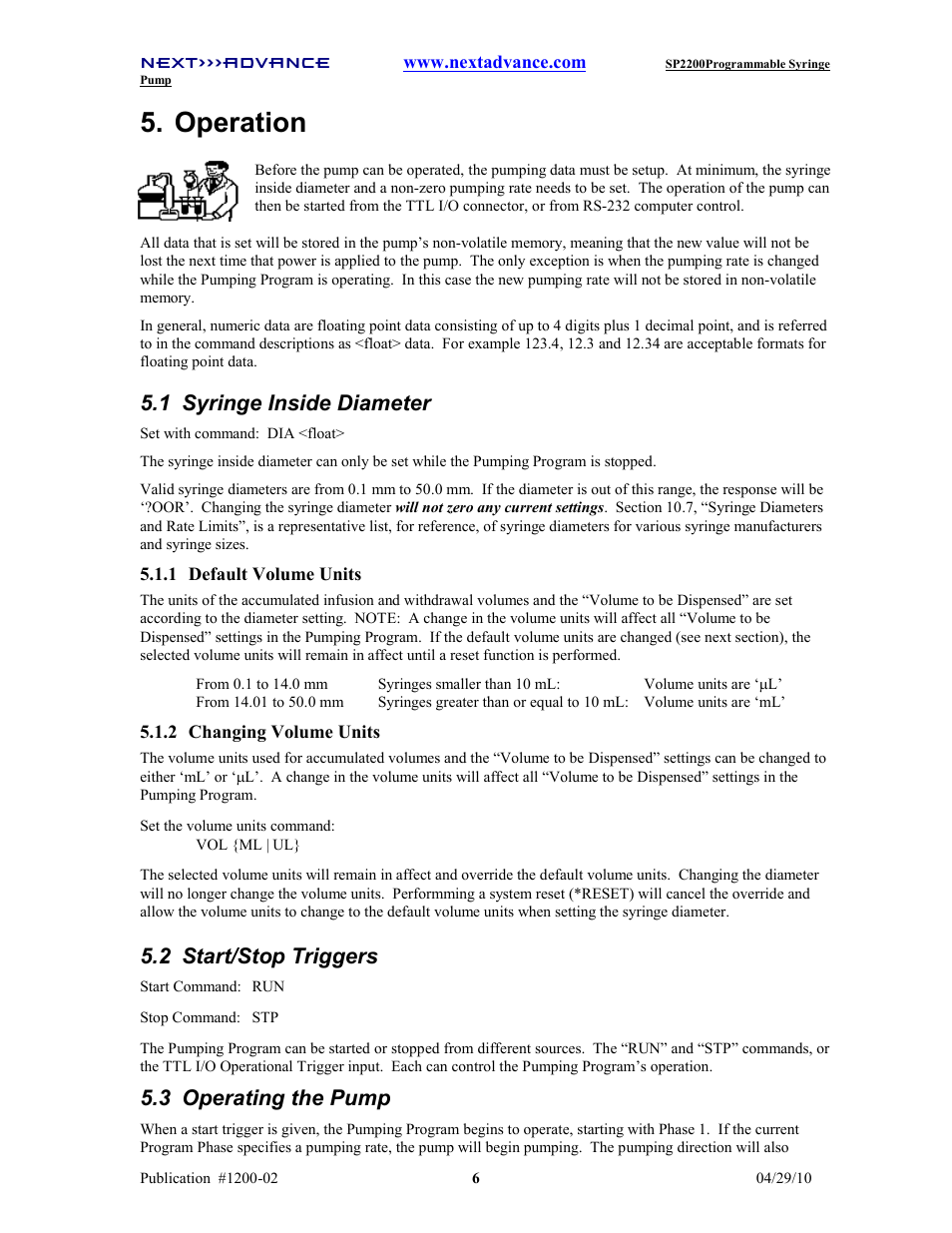 Operation, 1 syringe inside diameter, 2 start/stop triggers | 3 operating the pump | Next Advance SP2200 User Manual | Page 11 / 52