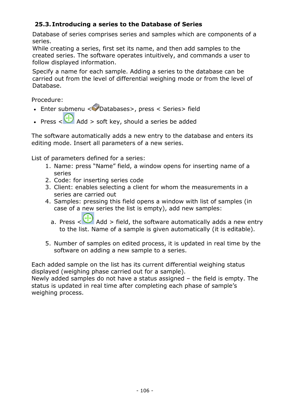 Introducing a series to the database of series | RADWAG MYA 5.3Y.F1 Microbalance User Manual | Page 106 / 198