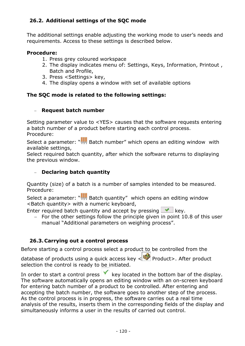 Additional settings of the sqc mode, Carrying out a control process | RADWAG MYA 5.3Y.F1 Microbalance User Manual | Page 120 / 198