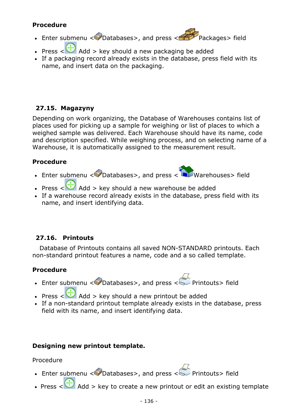 Magazyny, Printouts, Magazyny 27.16. printouts | RADWAG MYA 5.3Y.F1 Microbalance User Manual | Page 136 / 198