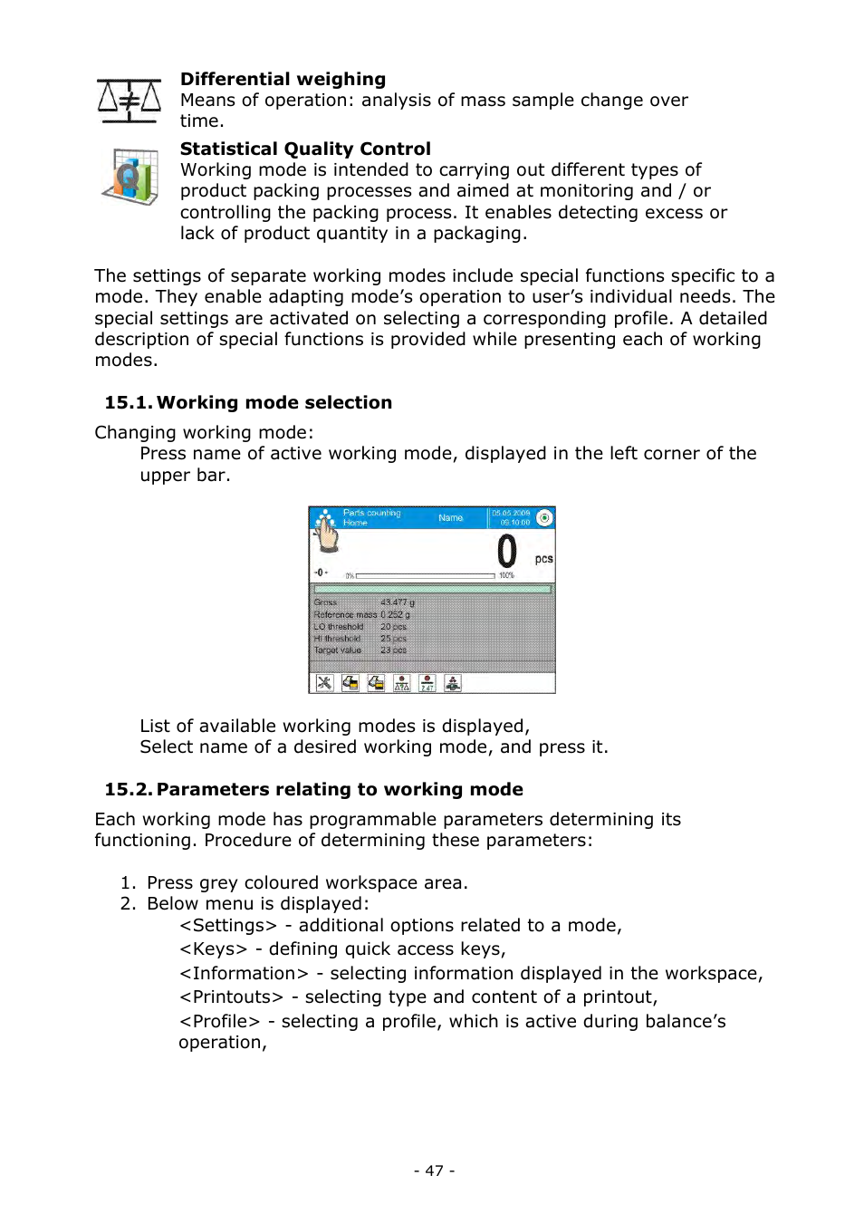 Working mode selection, Parameters relating to working mode | RADWAG MYA 5.3Y.F1 Microbalance User Manual | Page 47 / 198