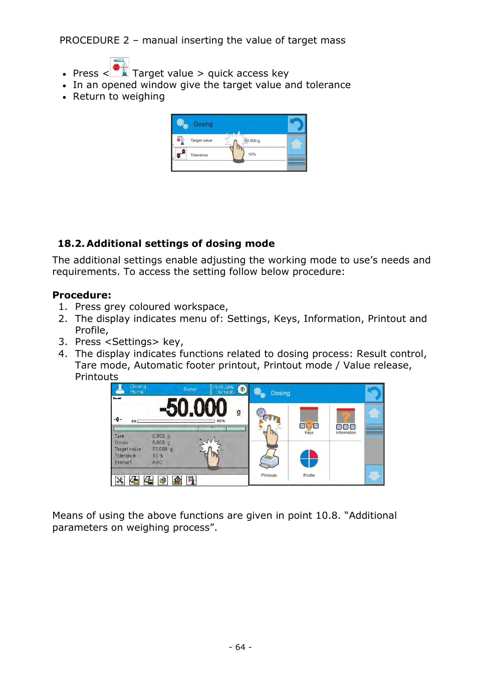Additional settings of dosing mode | RADWAG MYA 5.3Y.F1 Microbalance User Manual | Page 64 / 198